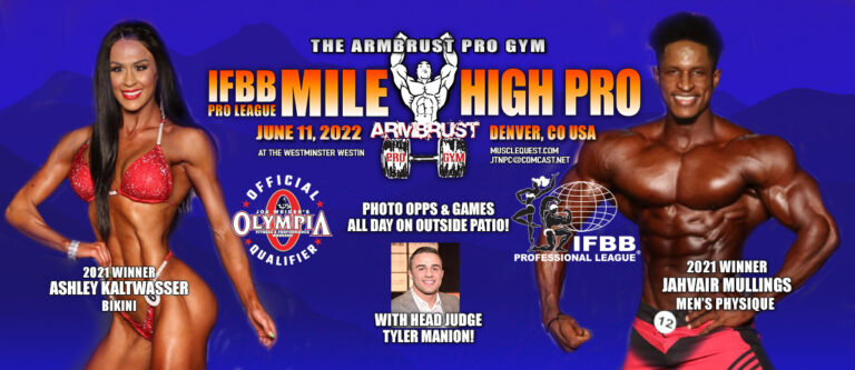 Event Program: 2022 Program NPC Nutrithority MILE HIGH SHOWDOWN/IFBB Pro League Armbrust Pro Gym MILE HIGH PRO